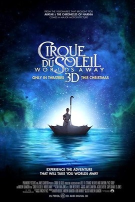 太阳马戏团：遥远的世界 Cirque du Soleil： Worlds Away